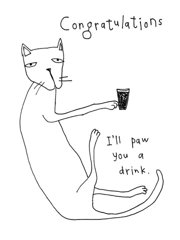 Paw You a Drink Congratulations Card