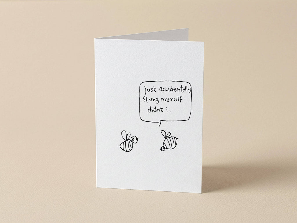 Bee Sting Stung Myself Card | Funny Get Well Soon Card for Friend
