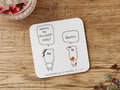 Chocolate Cake Coaster | Funny Coaster Gift for Friend