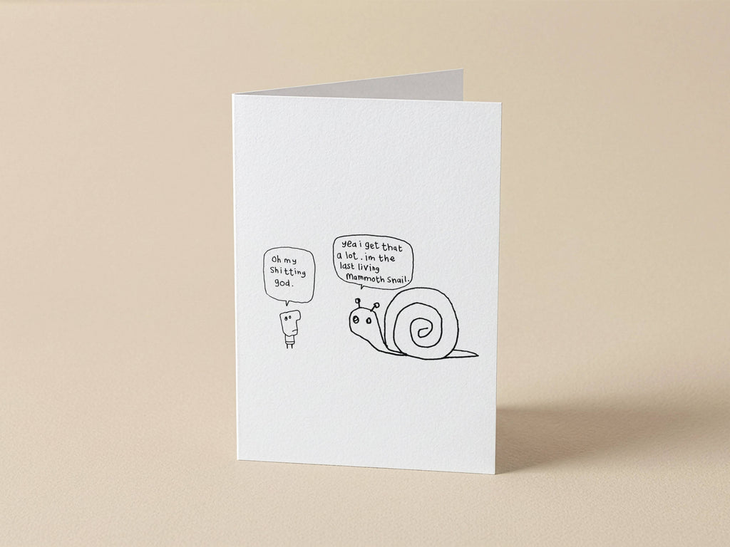 Mammoth Giant Snail Card | Funny Greeting Card for Friend