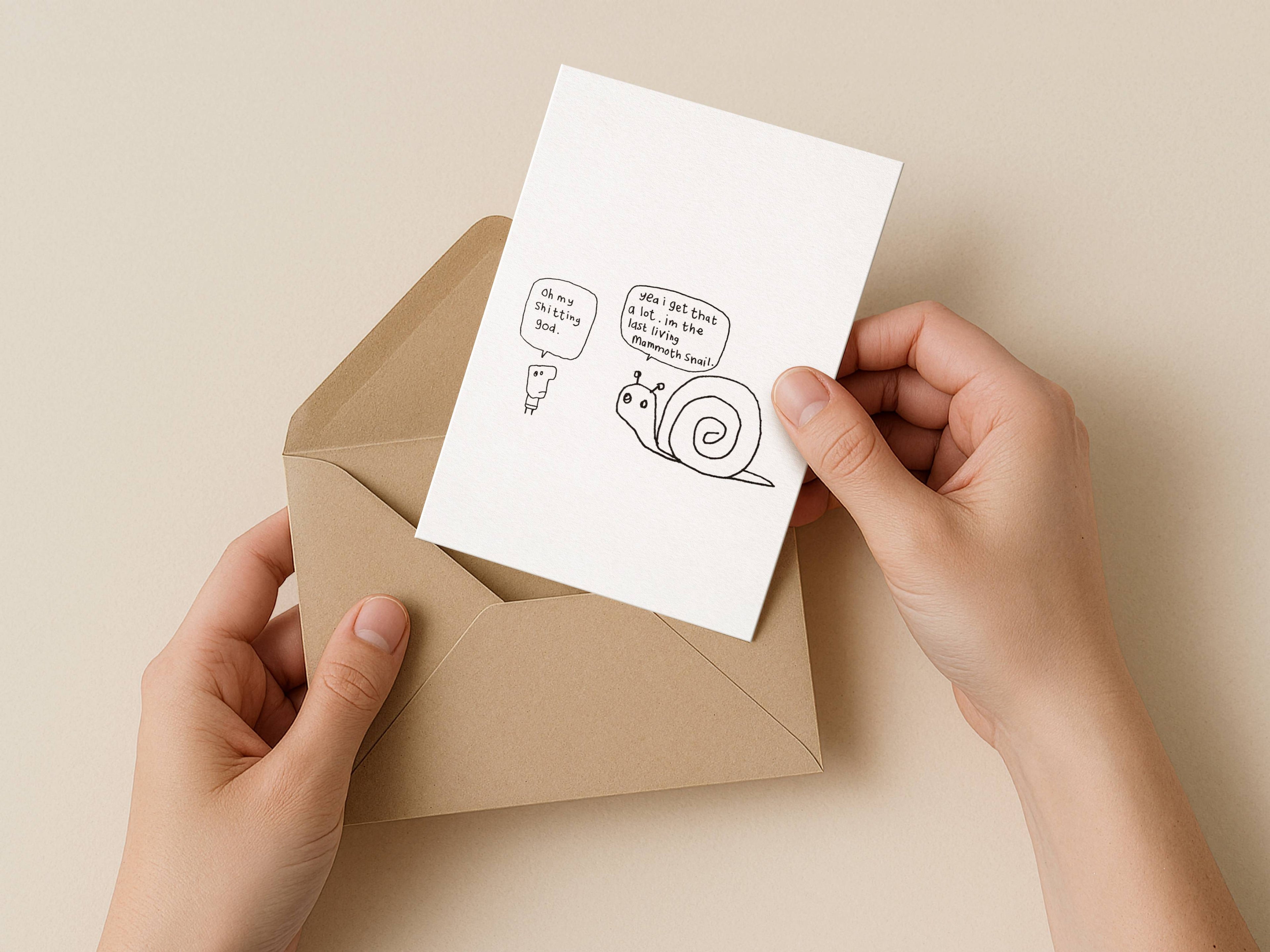 Mammoth Giant Snail Card | Funny Greeting Card for Friend