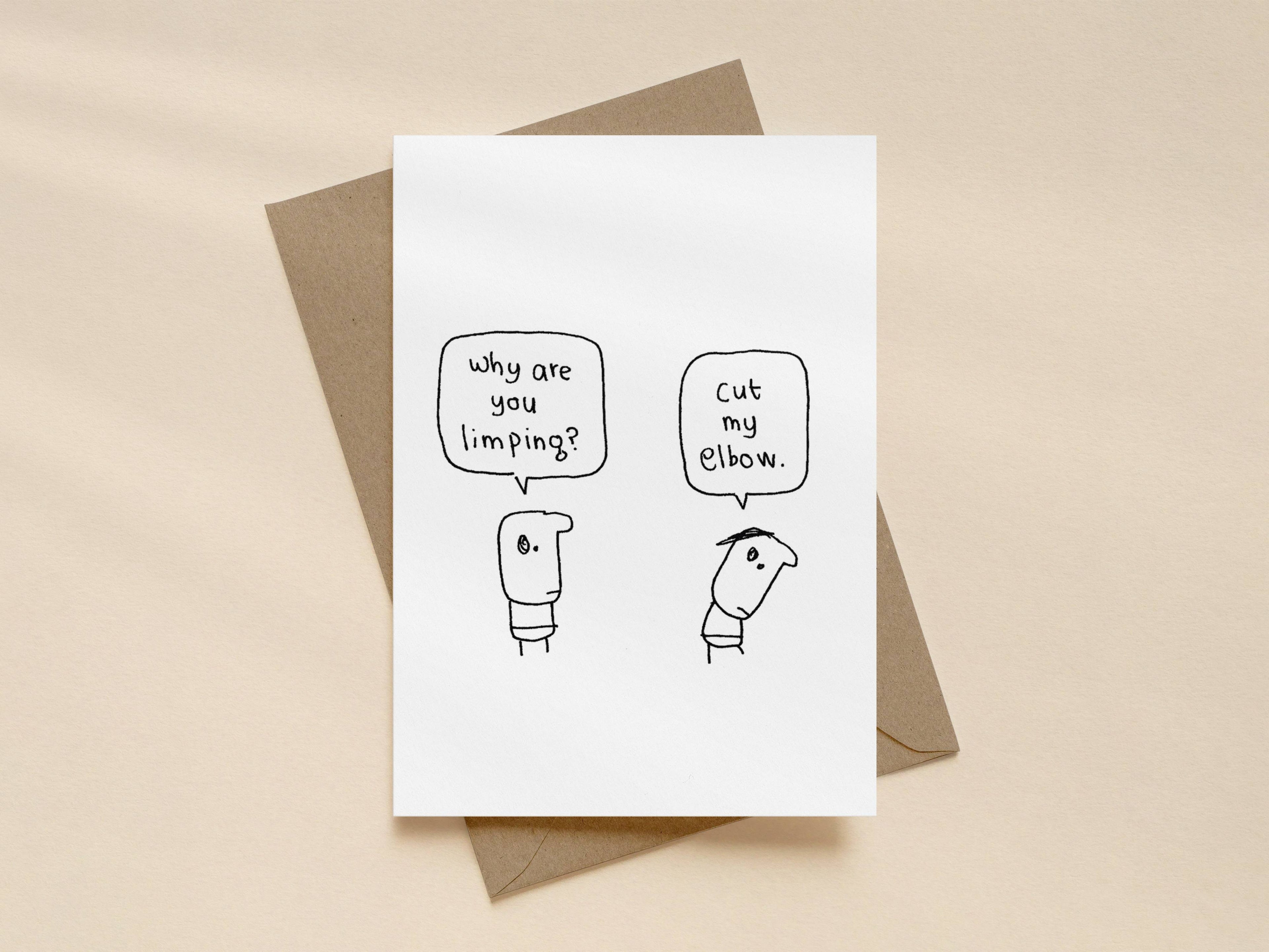 Cut My Elbow Card | Get Well Soon Card for Friend