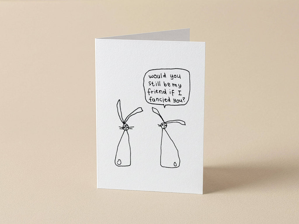 Still Be My Friend Card | Funny Greeting Card for Friend