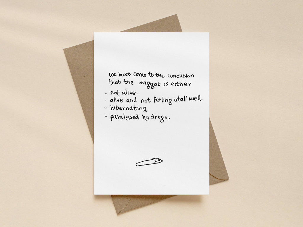 Maggot Drugs Card | Funny Greeting Card for Friend