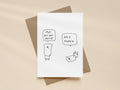 Got a Wedgie Card | Funny Greeting Card for Friend