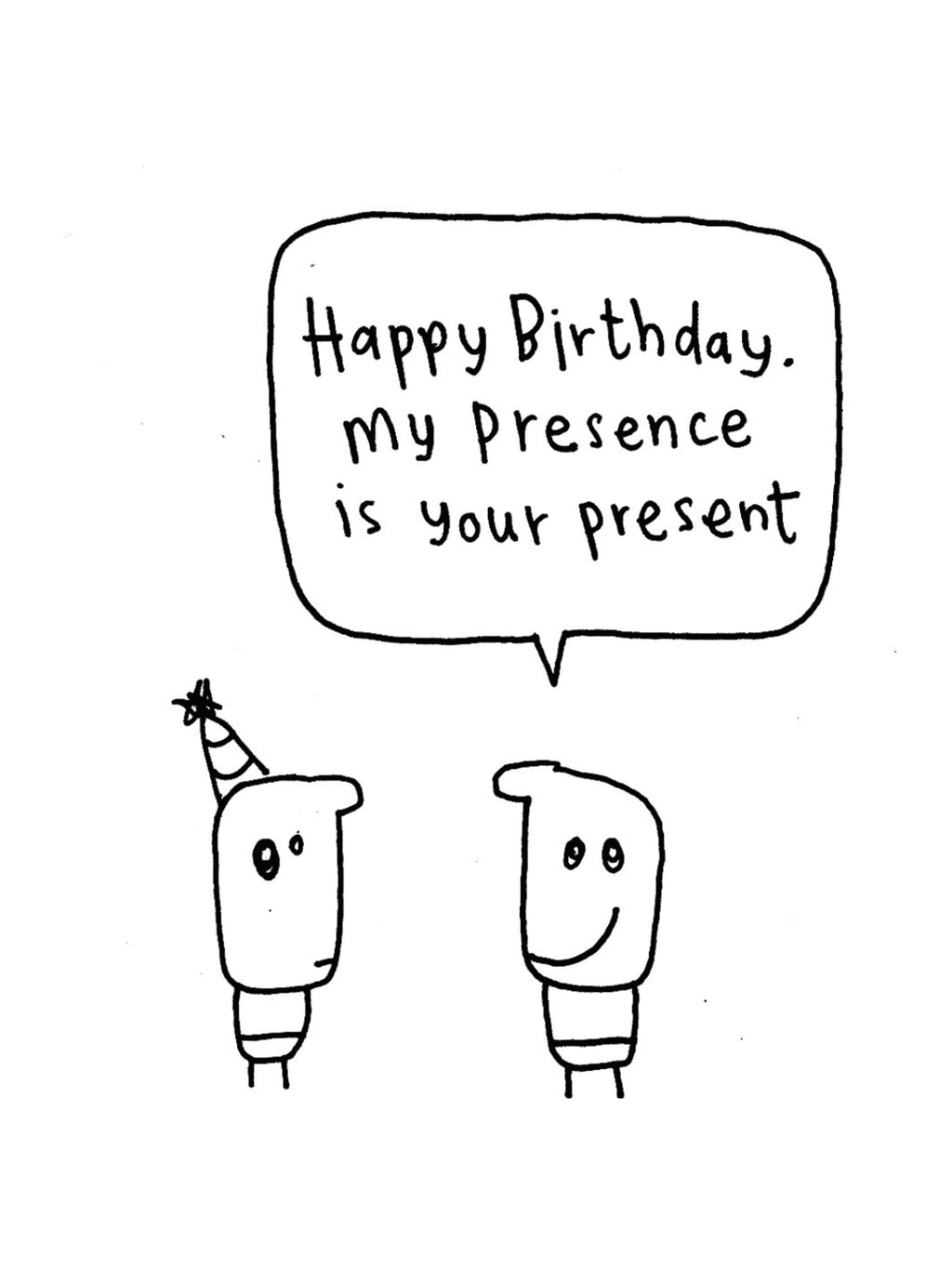 Happy Birthday Presence Present Card