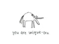 You are Unique Unicorn Card