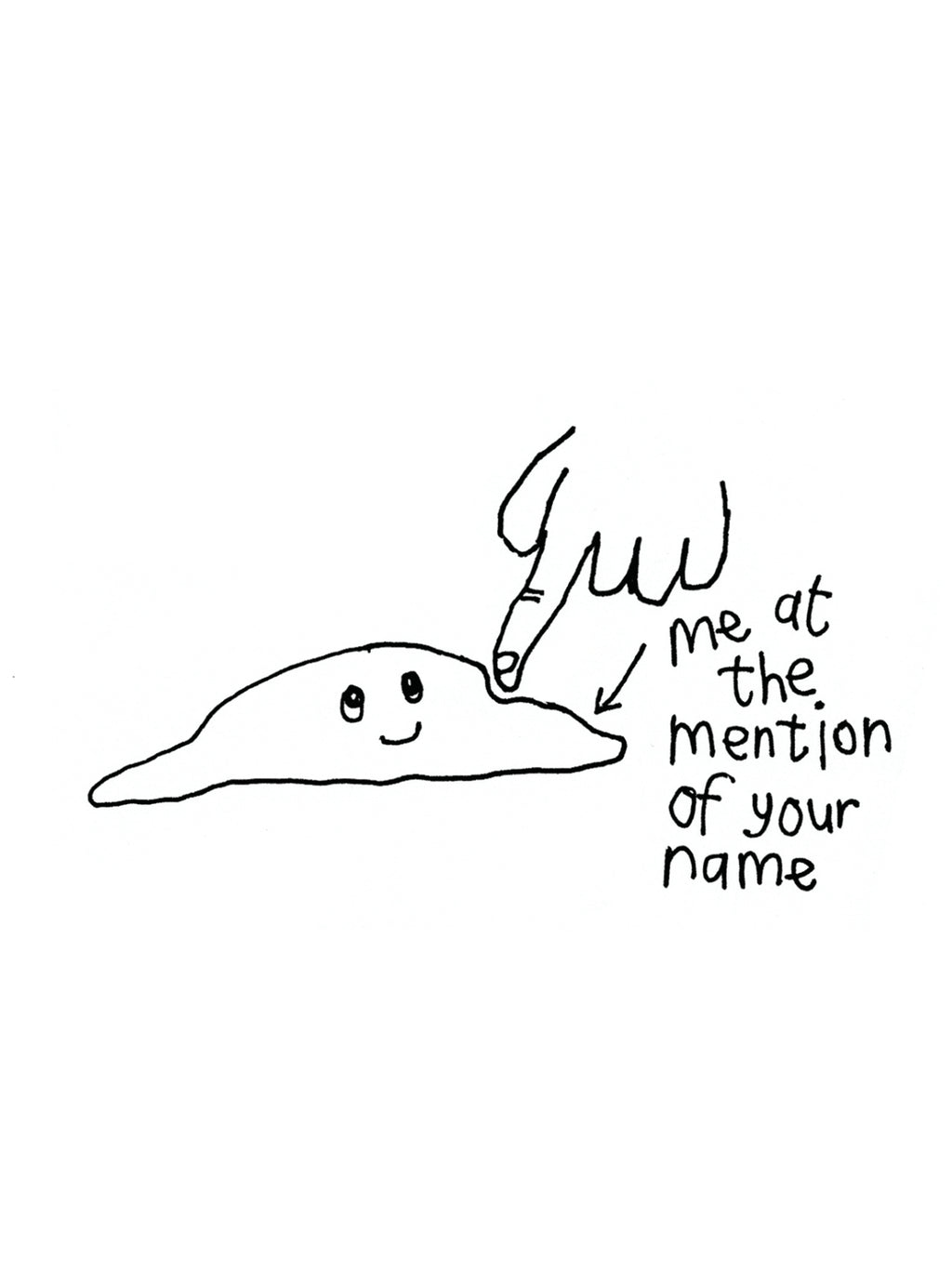 Mention of Your Name Mushy Blob Card