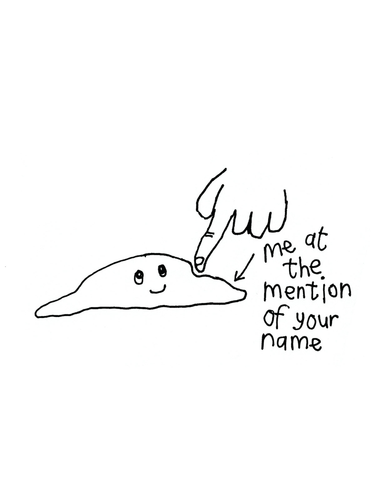 Mention of Your Name Mushy Blob Card