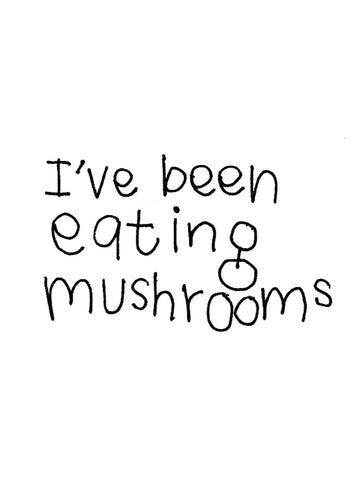 Eating Mushrooms Card