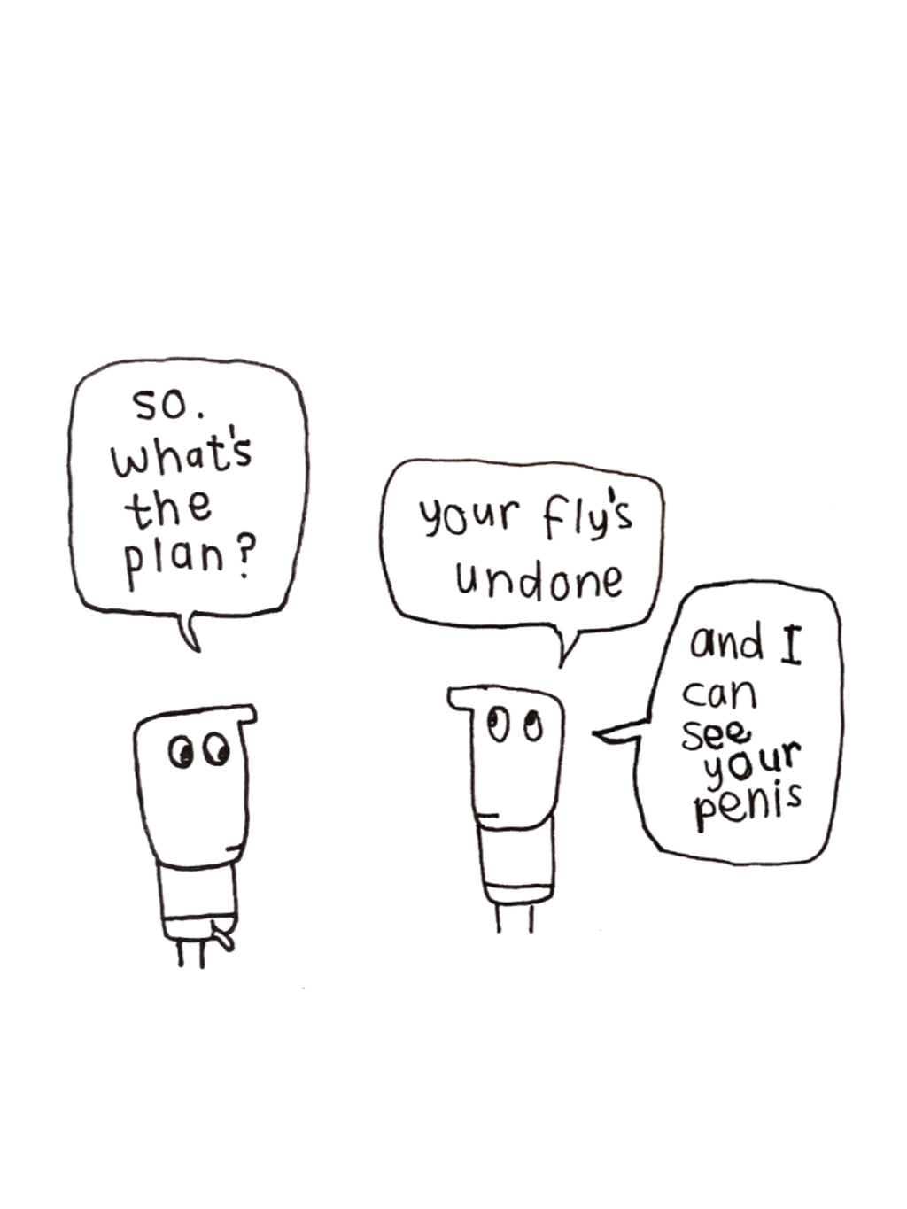 Your Fly's Undone Penis Card for Work Colleague