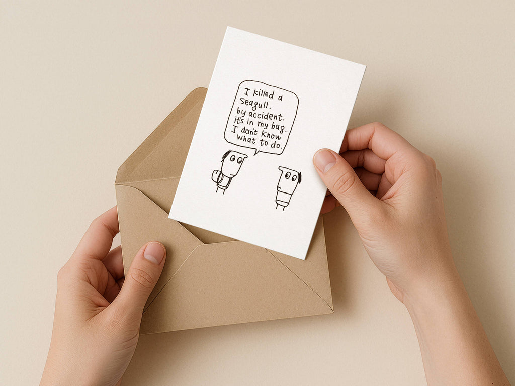 Accidental Seagull Murder Card | Funny Greeting Card for Friend