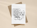 Brought The Cat to the Party Card | Funny Greeting Card for Friend