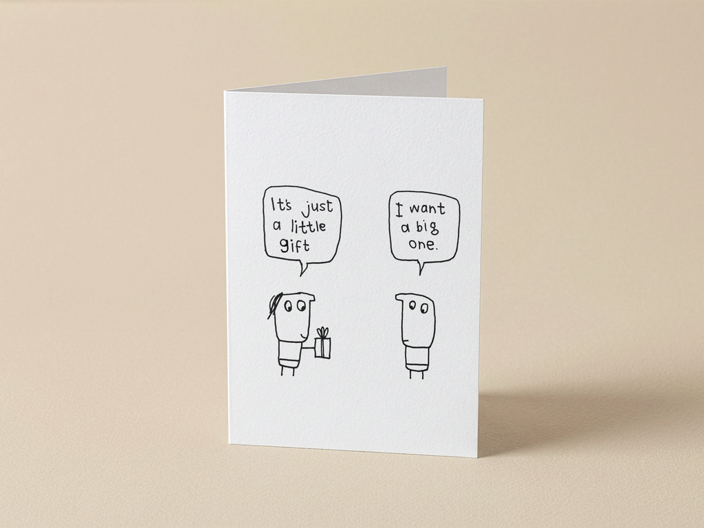 Just a Little Gift Card | Funny Birthday Card for Friends & Partners