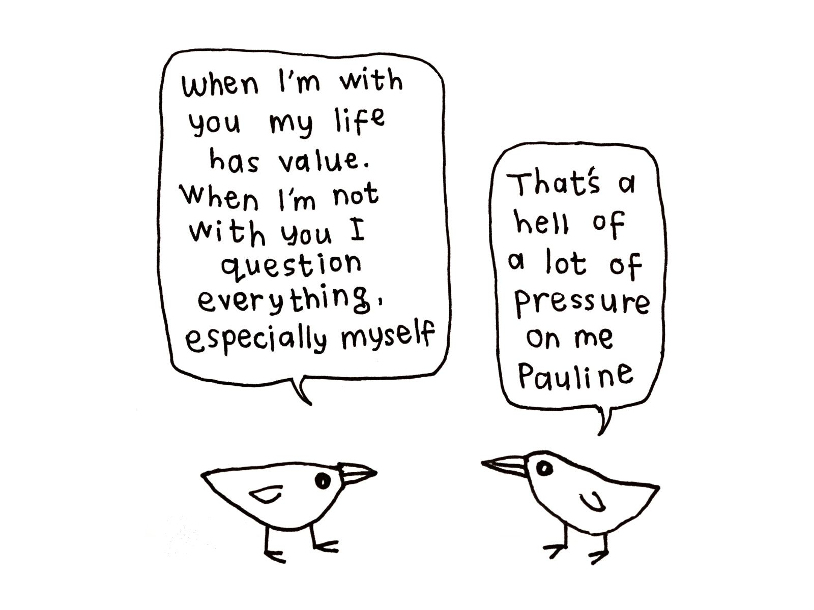 Pressure On Me Pauline Card | Funny Bird Card for Friends & Partners