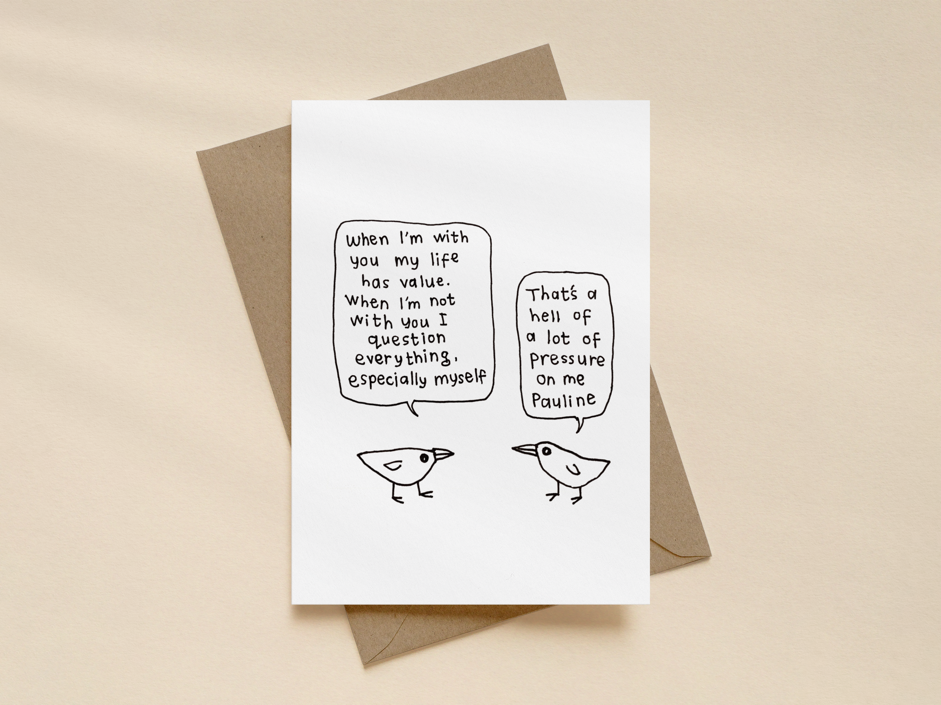 Pressure On Me Pauline Card | Funny Bird Card for Friends & Partners