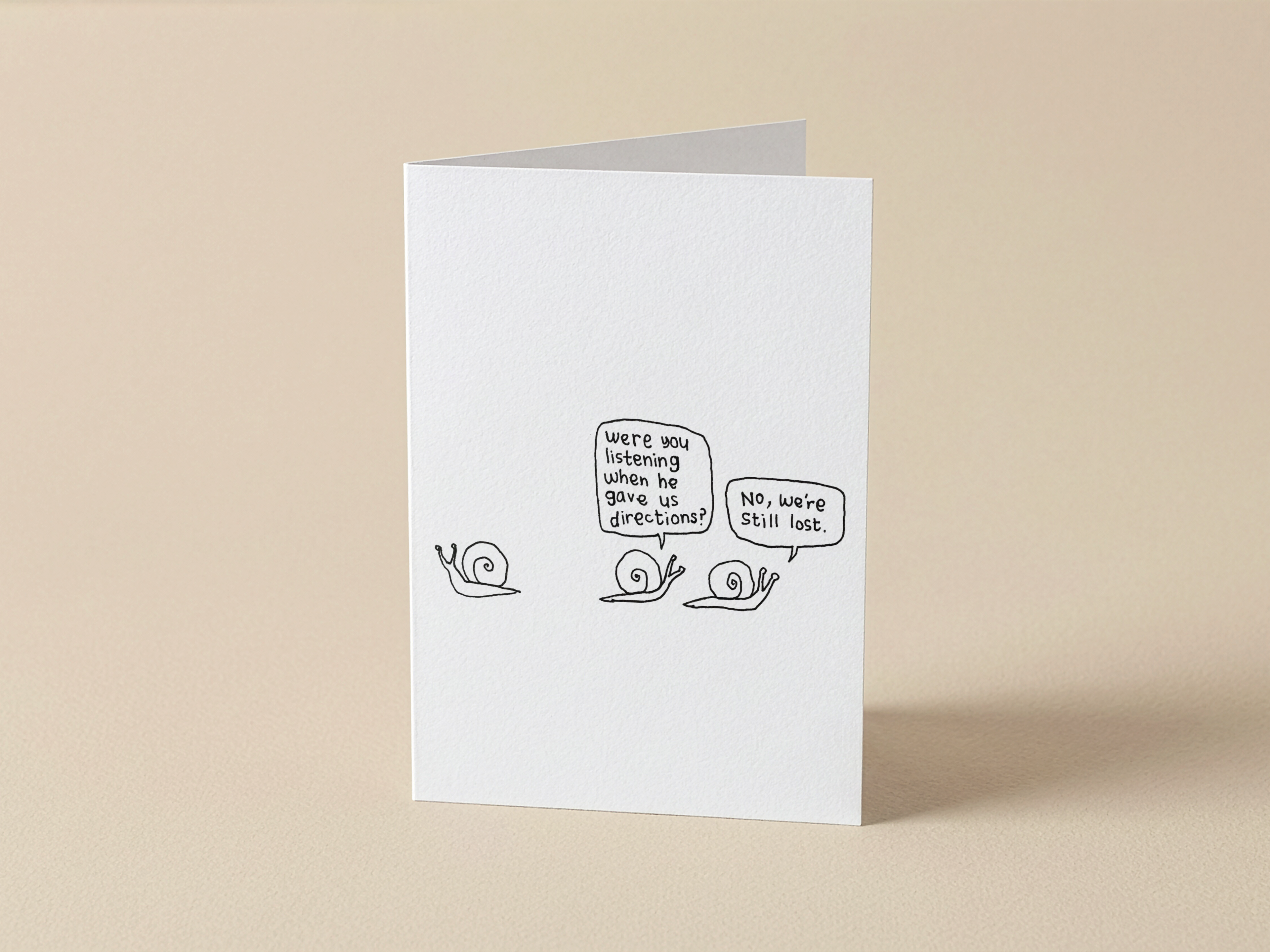 We're Still Lost Snails Card | Funny Illustrated Snail Card for Friends & Couples