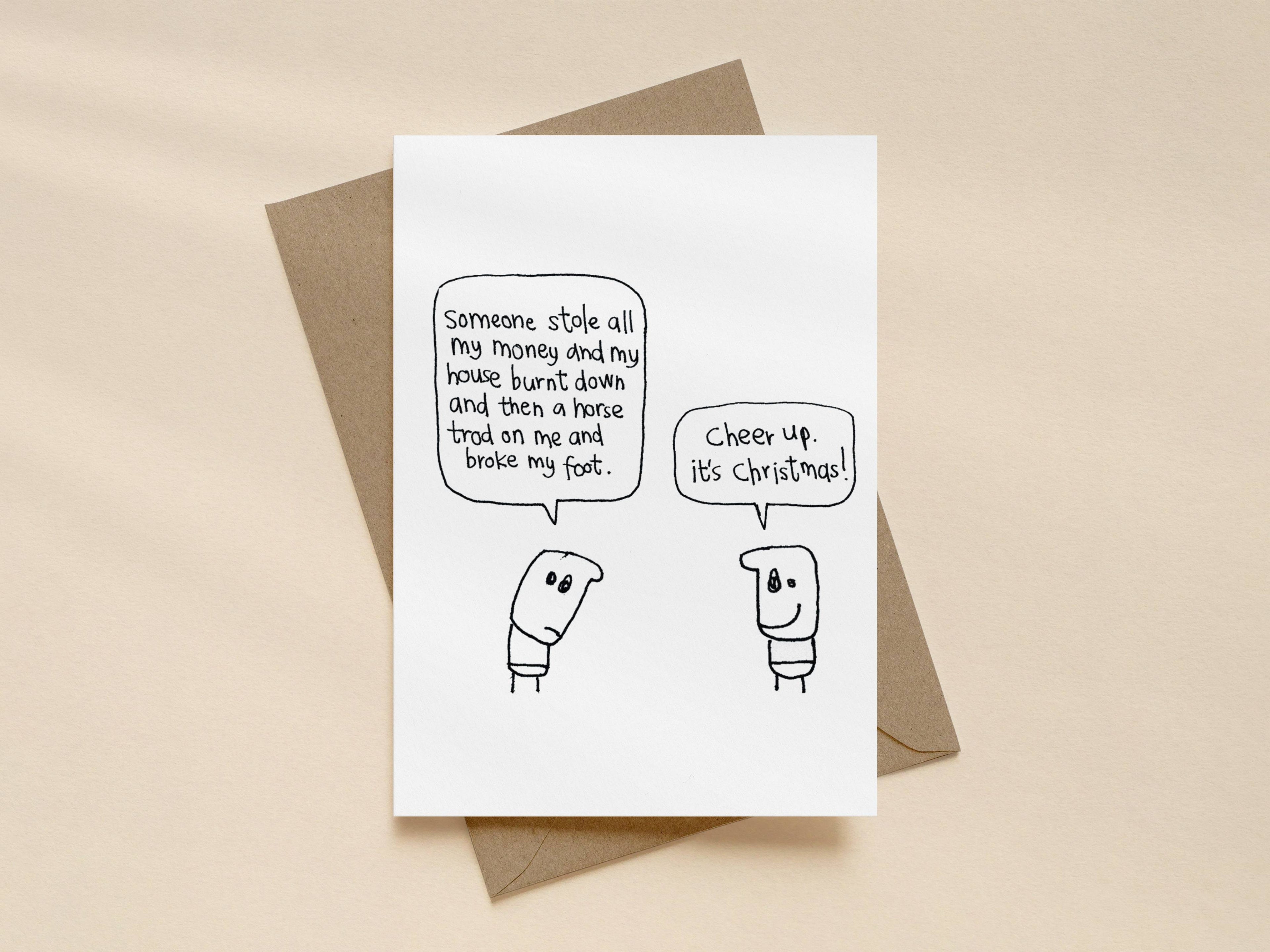 Cheer Up It's Christmas Card | Christmas Card for Friend