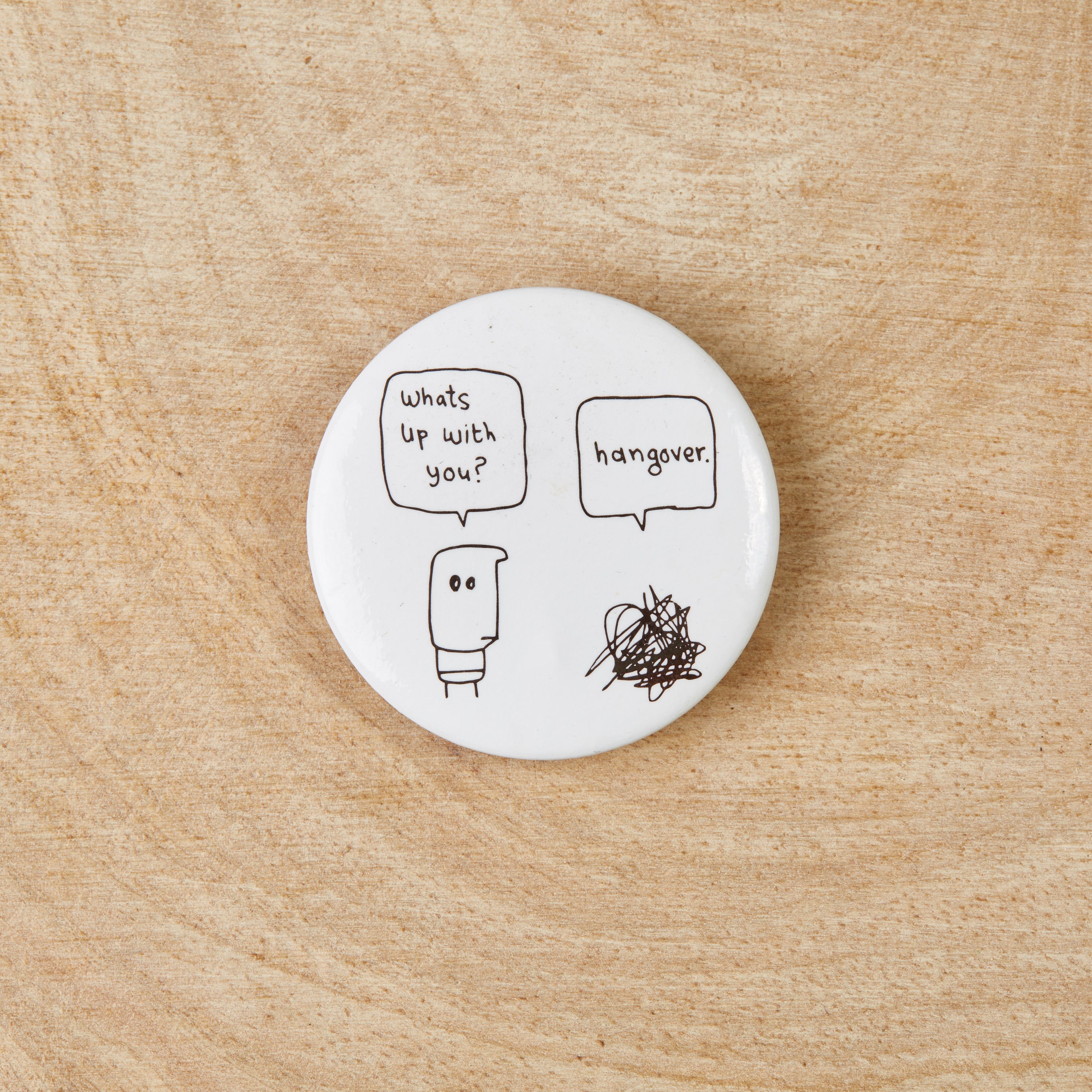 Hangover Badge