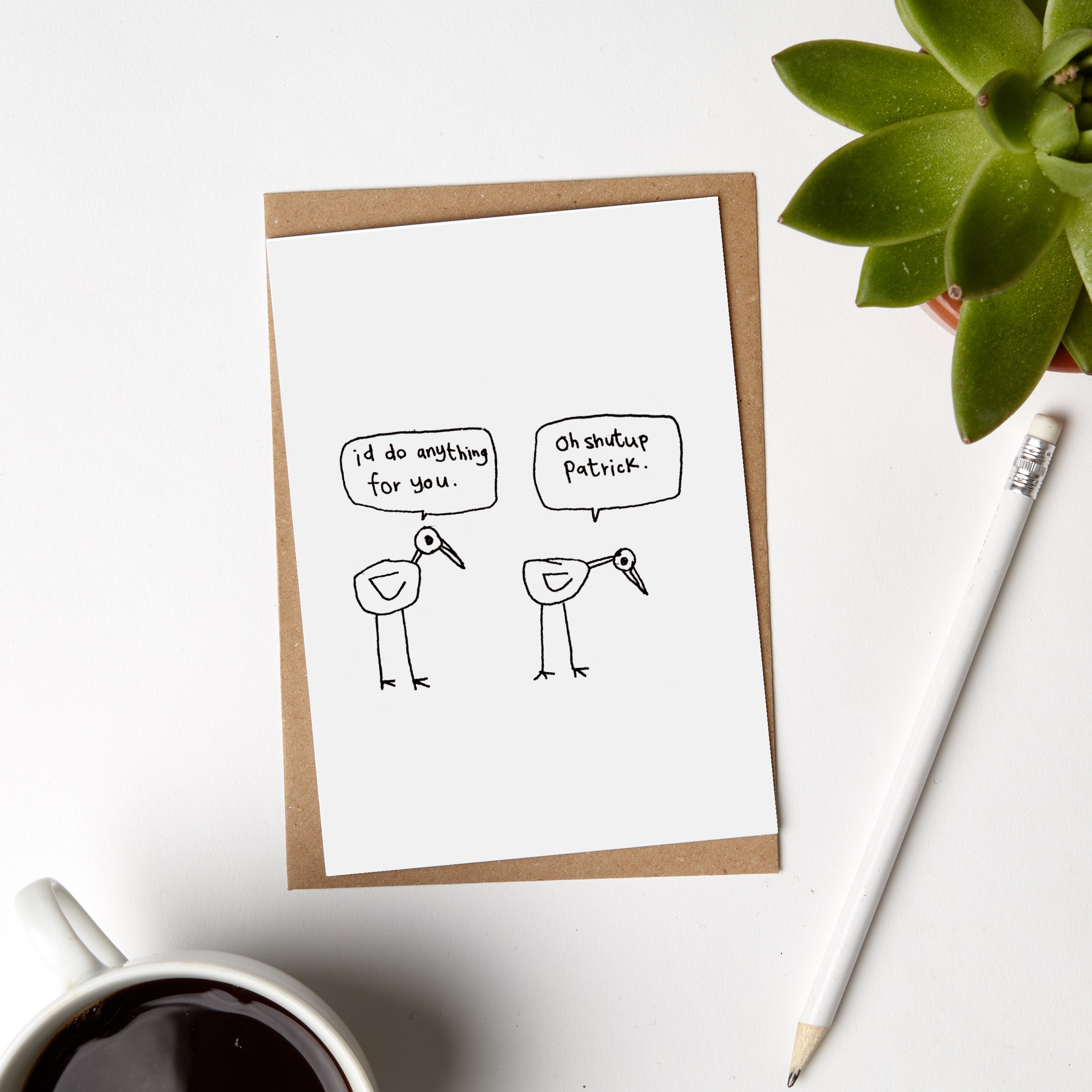 Shut-up Patrick Bird Card