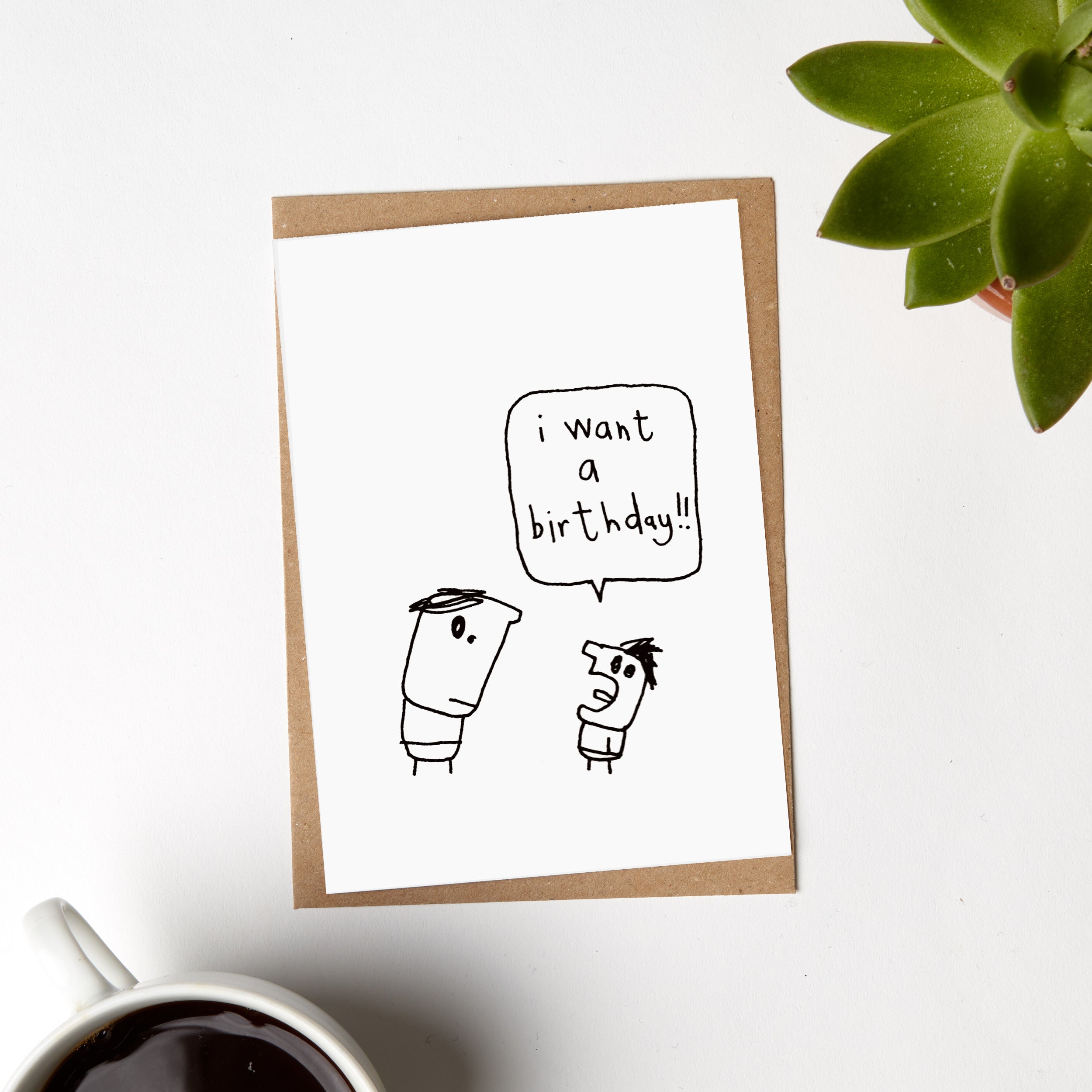 I Want a Birthday Tantrum Card