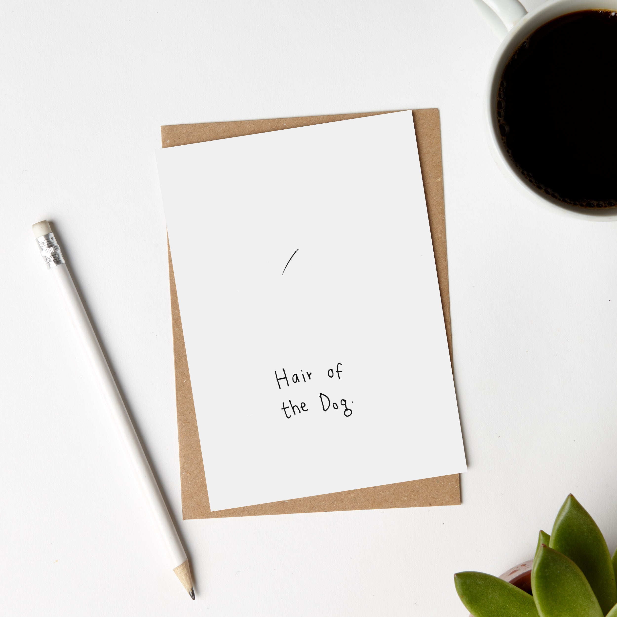 Hair of the Dog Card