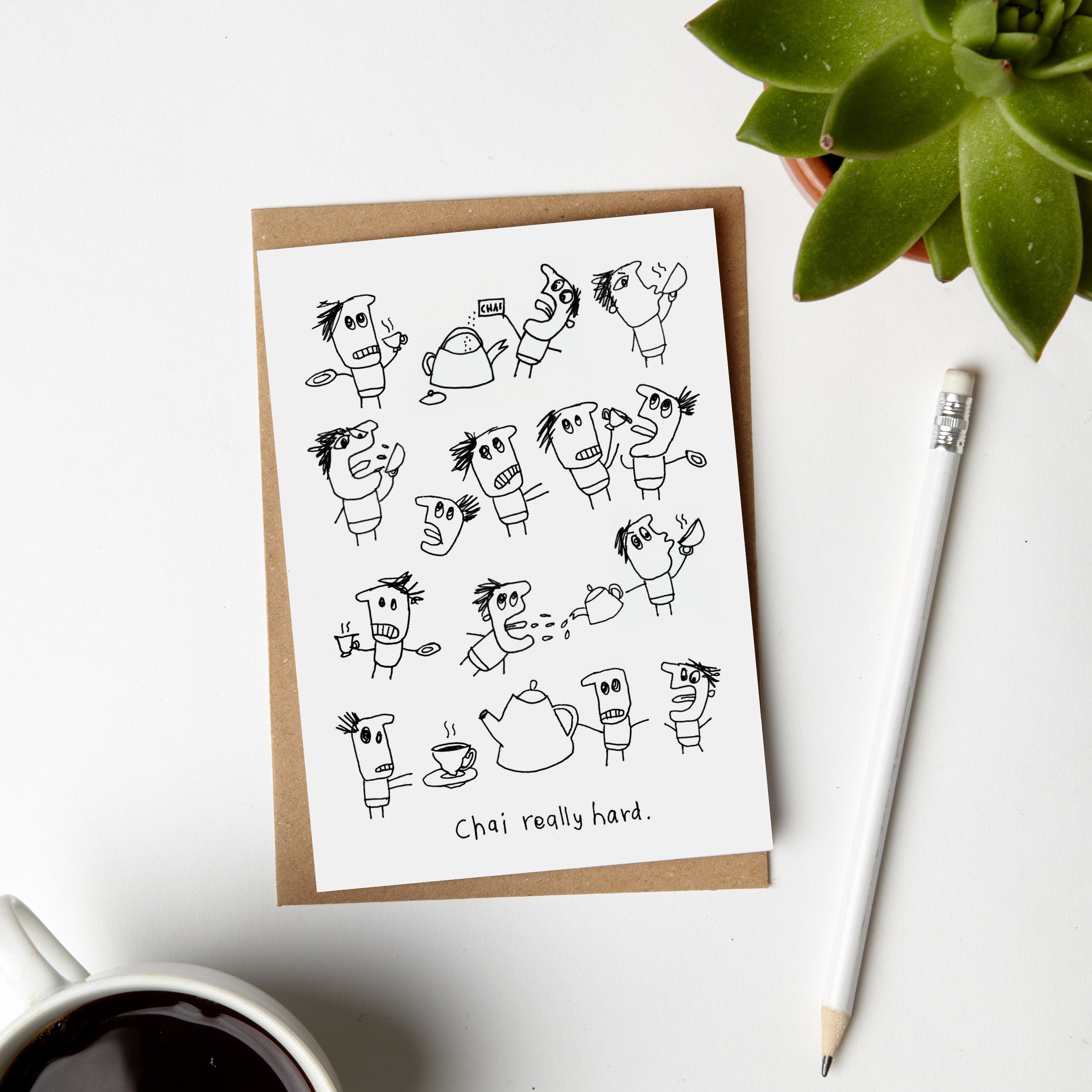 Chai Tea Really Hard Good Luck Card