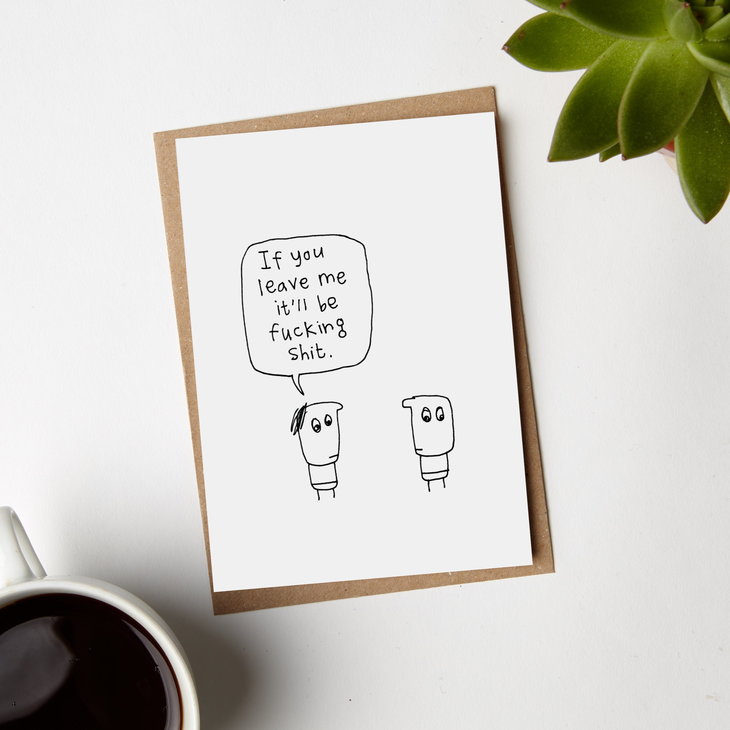 If You Leave Me Card for Other Half