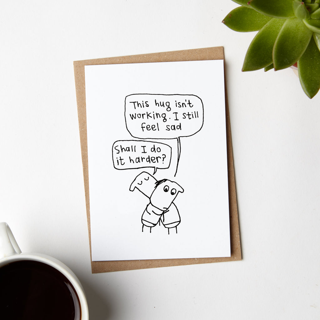 Hug You Harder Sympathy Card