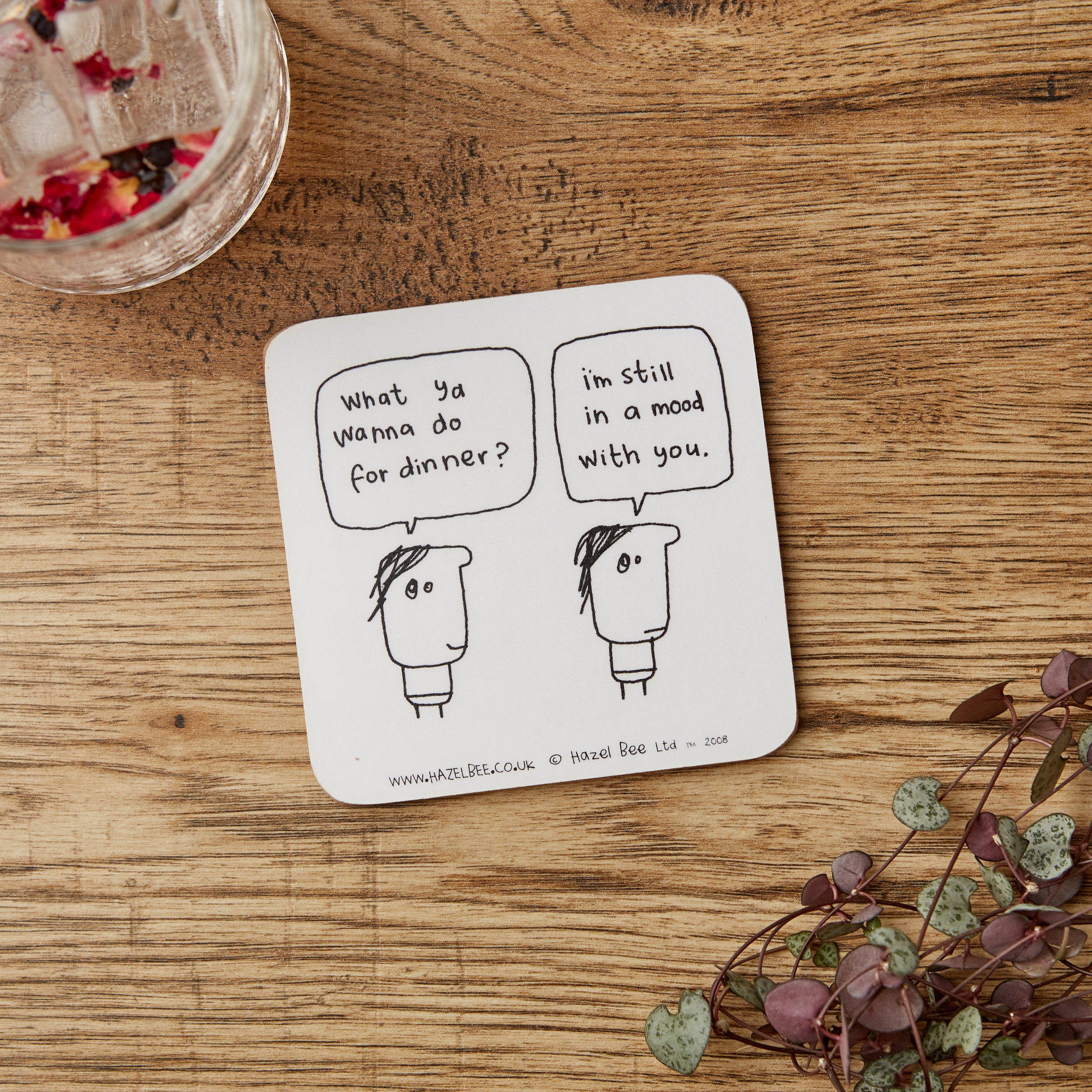 Still In a Mood Coaster